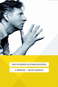 One Hundred Autobiographies: A Memoir