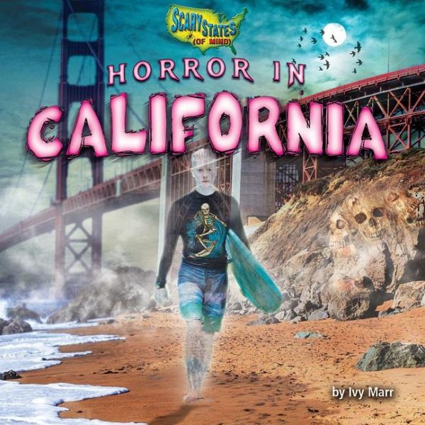 Horror in California Horror in California