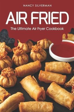 Air Fried - Silverman, Nancy