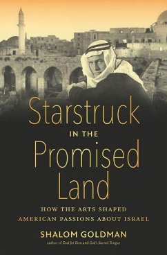Starstruck in the Promised Land - Goldman, Shalom