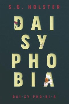 Daisyphobia - Holster, S G