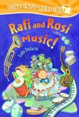 Rafi and Rosi Music!