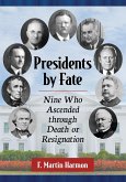 Presidents by Fate