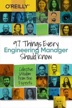 97 Things Every Engineering Manager Should Know - Fournier, Camille