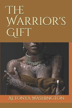 The Warrior's Gift - Washington, Altonya