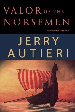 Valor of the Norsemen - Autieri, Jerry