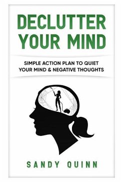 Declutter Your Mind - Quinn, Sandy