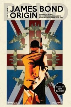 James Bond Origin Vol. 1 Signed Edition - Parker, Jeff