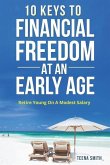 Ten Keys to Financial Freedom at an Early Age