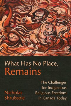 What Has No Place, Remains - Shrubsole, Nicholas