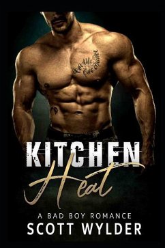 Kitchen Heat - Wylder, Scott