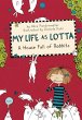My Life as Lotta 01: A House Full of... - Bild 1