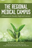 The Regional Medical Campus (eBook, ePUB)