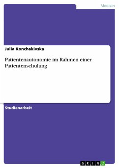 Patientenautonomie im Rahmen einer Patientenschulung (eBook, PDF) - Konchakivska, Julia