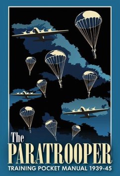 The Paratrooper Training Pocket Manual 1939-1945 - McNab, Chris