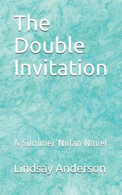 The Double Invitation: A Summer Nolan Novel - Anderson, Lindsay