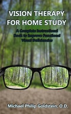 Vision Therapy for Home Study - Goldstein Od, Michael