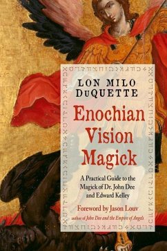 Enochian Vision Magick - DuQuette, Lon Milo (Lon Milo DuQuette)