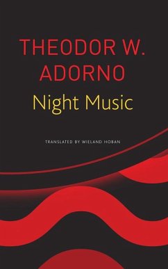 Night Music - Adorno, Theodor W