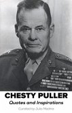 Chesty Puller Quotes and Inspirations