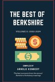 The Best of Berkshire: 2000-2009: The best moments from the annual Berkshire Hathaway meetings