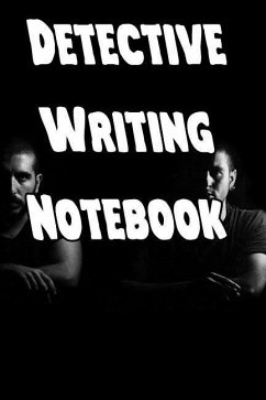 Detective Writing Notebook - Journals, Detective Writing