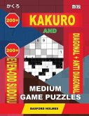 200 Kakuro and 200 Even-Odd Sudoku Diagonal + Anti Diagonal Medium Game Puzzles.