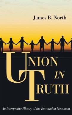 Union in Truth - North, James B.