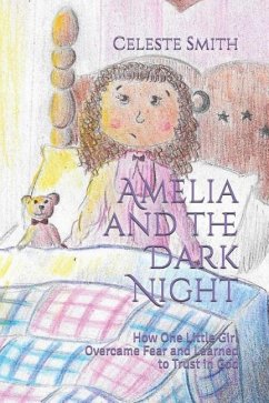 Amelia and the Dark Night - Smith, Celeste