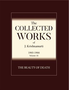 The Beauty of Death (eBook, ePUB) - Krishnamurti, J