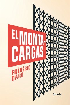 El montacargas (eBook, ePUB) - Dard, Frédéric