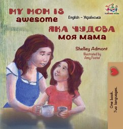 My Mom is Awesome - Admont, Shelley; Books, Kidkiddos