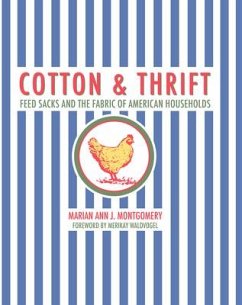 Cotton and Thrift - Montgomery, Marian Ann J