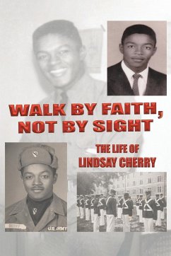Walk by Faith, Not by Sight - Cherry, Lindsay