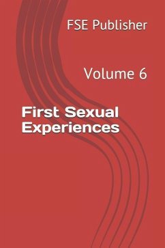 First Sexual Experiences - Publisher, Fse