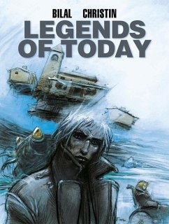 Bilal: Legends of Today - Christin, Pierre