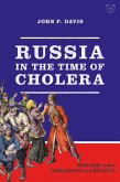 Russia in the Time of Cholera Russia in the Time of Cholera