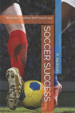 Soccer Success - Jackson, A.