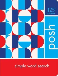 Posh Simple Word Search: 125+ Puzzles - Andrews Mcmeel Publishing