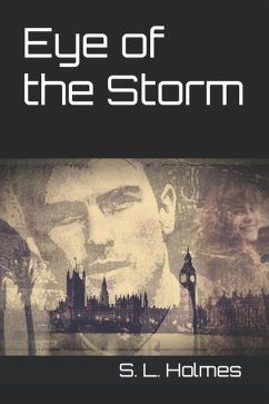 Eye of the Storm - Holmes, S L