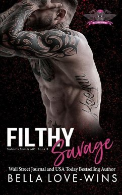 Filthy Savage - Love-Wins, Bella