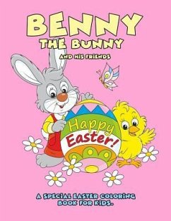 Benny the Bunny and His Friends - Happy Easter - A Special Easter Coloring Book for Kids. - Supply Co, Retro Kid