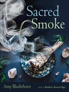 Sacred Smoke - Blackthorn, Amy (Amy Blackthorn)