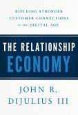 The Relationship Economy