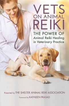 Vets on Animal Reiki - Prasad, Kathleen