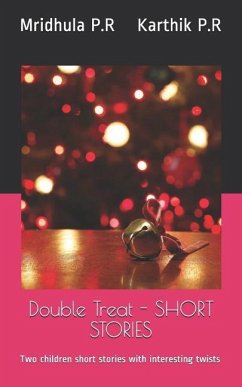 Double Treat - Short Stories - P R, Karthik; P R, Mridhula