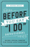 Before You Say &quote;I Do&quote;(R) Devotional (eBook, ePUB)