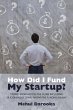 How Did I Fund My Startup? - Bild 1