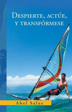 Cover Despierte, Actúe, Y Transfórmese