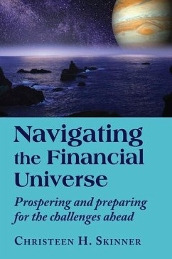 Navigating the Financial Universe - Skinner, Christeen H